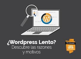 wordpress lento descubre las razones y motivos